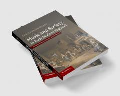 Music and Society in Early Modern England