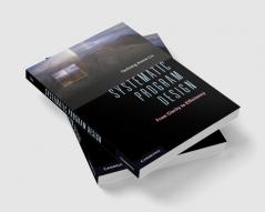Systematic Program Design