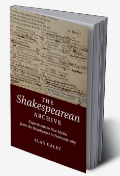 The Shakespearean Archive
