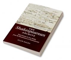 The Shakespearean Archive