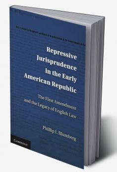 Repressive Jurisprudence in the Early American Republic