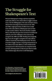 The Struggle for Shakespeare's Text