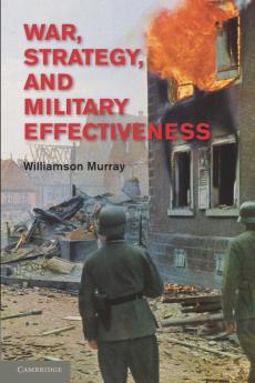 War Strategy and Military Effectiveness