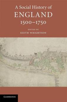 A Social History of England 1500-1750