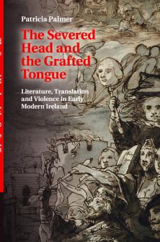 The Severed Head and the Grafted Tongue