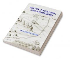 Milton Toleration and Nationhood