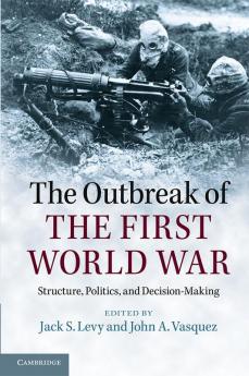 The Outbreak of the First World War