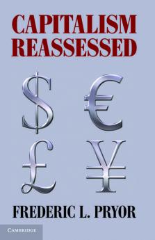 Capitalism Reassessed