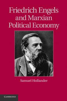 Friedrich Engels and Marxian Political Economy