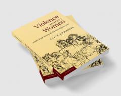 Violence Against Women Under International Human Rights Law