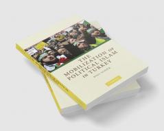 The Mobilization of Political Islam in Turkey