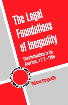 The Legal Foundations of Inequality