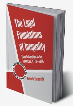 The Legal Foundations of Inequality