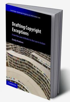 Drafting Copyright Exceptions
