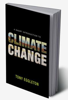 A Short Introduction to Climate Change