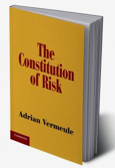The Constitution of Risk