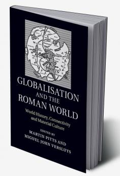 Globalisation and the Roman World