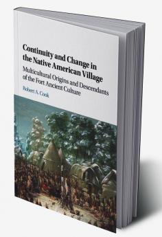 Continuity and Change in the Native American Village