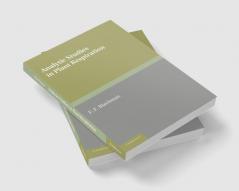 Analytic Studies in Plant Respiration