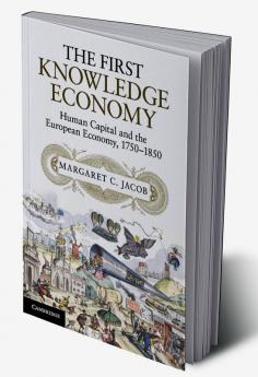 The First Knowledge Economy