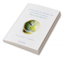 A Practical Guide to International             Philanthropy