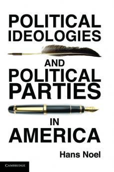 Political Ideologies and Political Parties in             America