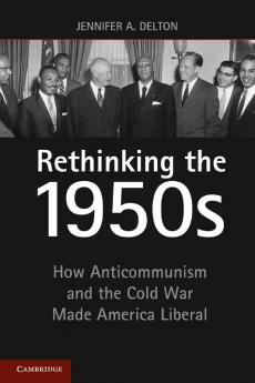 Rethinking the 1950s