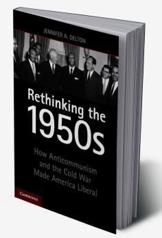 Rethinking the 1950s