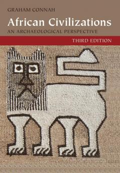African Civilizations Third Edition