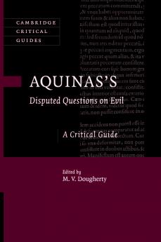 Aquinas's Disputed Questions on Evil