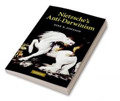 Nietzsche's Anti-Darwinism