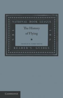 The History of Flying (National Book League Readers' Guides)