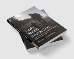 Early Social Interaction