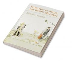 Irish Poetry under the Union 1801-1924