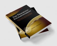 The Pragmatic Enlightenment