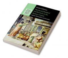 The Social World of Intellectuals in the Roman Empire