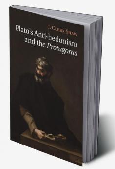 Plato's Anti-hedonism and the Protagoras