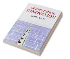China's Path to Innovation