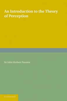 An Introduction to the Theory of Perception