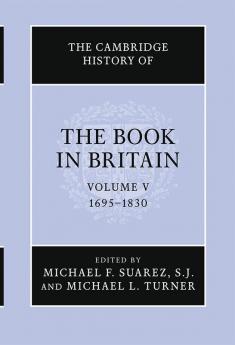 The Cambridge History of the Book in Britain