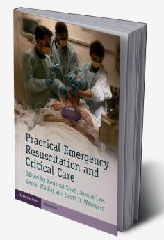 Practical Emergency Resuscitation and Critical Care