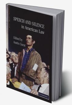 Speech and Silence in American Law
