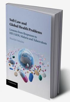 Soft Law and Global Health Problems