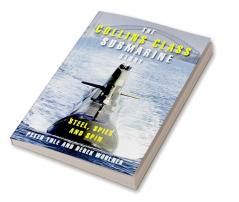 The Collins Class Submarine Story