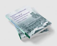German Intellectuals and the Challenge of Democratic Renewal