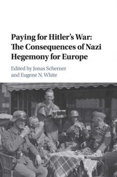 Paying for Hitler's War