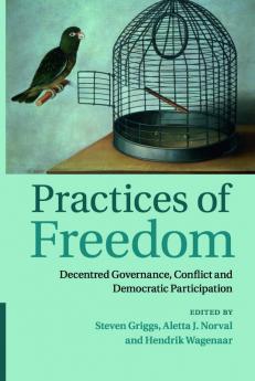 Practices of Freedom