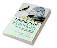 Practices of Freedom