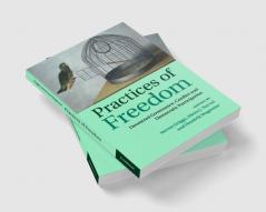 Practices of Freedom