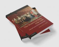 The Stuarts in Italy 1719-1766